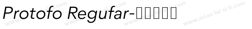 Protofo Regufar字体转换